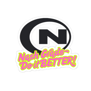 Nash Grads Kiss-Cut Sticker - Celebrate Your Achievement!