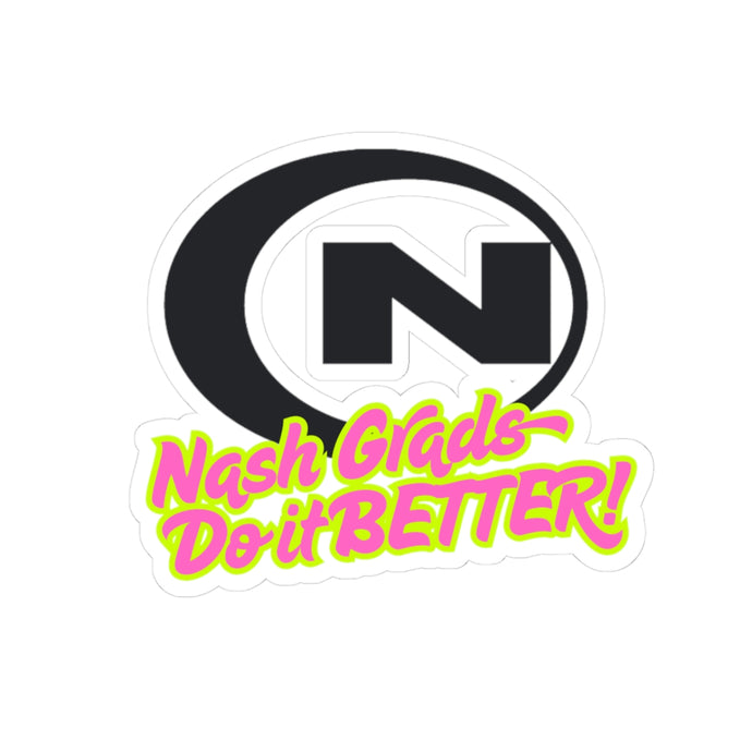 Nash Grads Kiss-Cut Sticker - Celebrate Your Achievement!